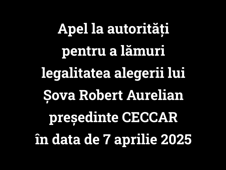 Apel-la-autoritati-pentru-a-lamuri-legalitatea-alegerii-lui-Sova-Robert-Aurelian-presedinte-CECCAR-in-data-de-7-aprilie-2025